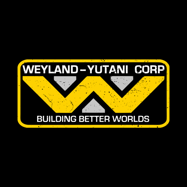 Weyland Yutani Corp - Distressed Texture by Shut Down!