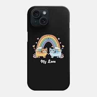 My Rainbow Cat is My Valentine Phone Case