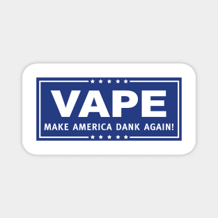 Vape - Make America Dank Again - Blue & White Magnet