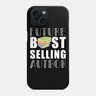 Future Best Selling Author | Funny book worm writer Phone Case