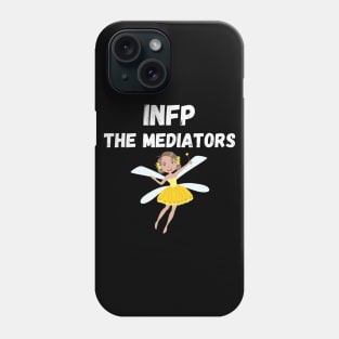 INFP Personality Type (MBTI) Phone Case
