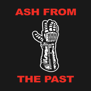 Ash From The Past T-Shirt