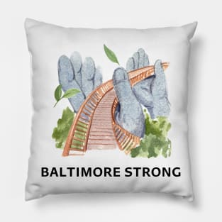 Baltimore strong Pillow