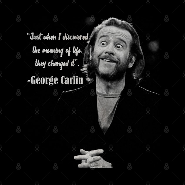 George Carlin Quotes by Mysimplicity.art