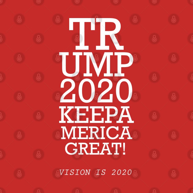 Trump 2020 Keep America Great by Bingeprints