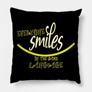 Everyone SMILES Pillow