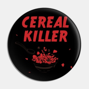 Breakfast Cereal Killer Pin