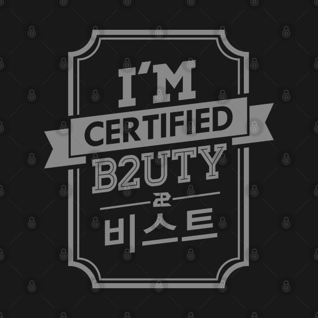 I'M CERTIFIED BEAST B2UTY by skeletonvenus