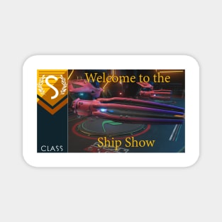 No mans sky themed welcome to the ships show Magnet