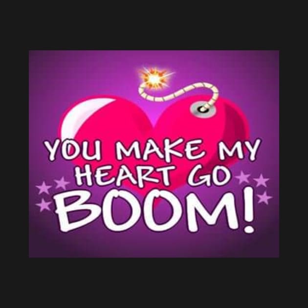 You Make My Heart Go Boom by Moonlight's Designs