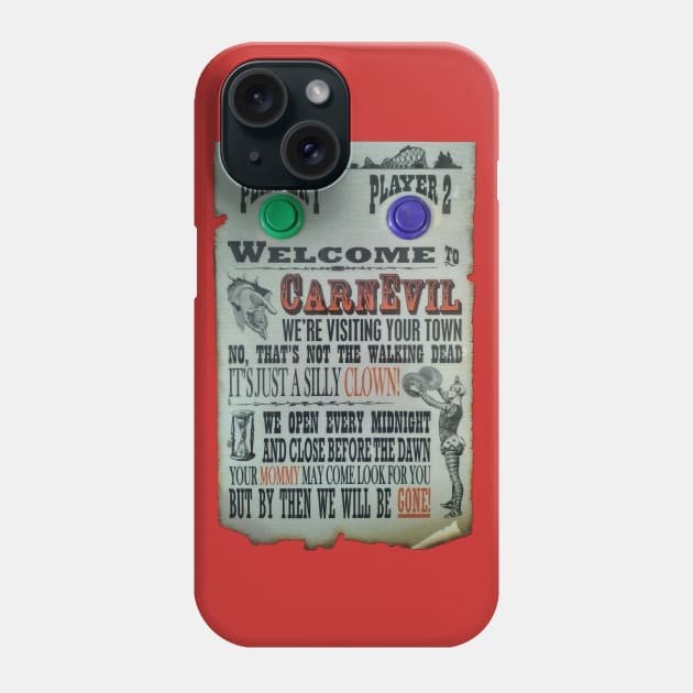 A Poem For Halloween - Carnevil Phone Case by arcadeheroes