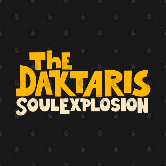 Soul Explosion Tribute: The Daktaris Funk and Afrobeat Band Design by Boogosh