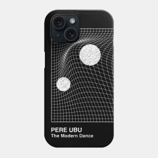 Pere Ubu / Minimalist Graphic Design Fan Artwork Phone Case