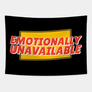 Emotionally Unavailable Tapestry