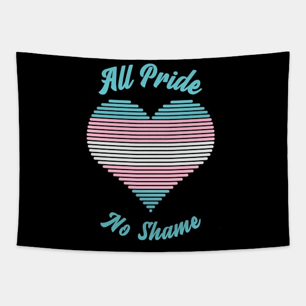 All Pride No Shame - Transgender Flag Tapestry by My Tribe Apparel