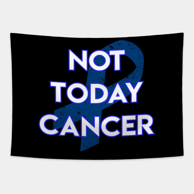 Not Today Cancer Dark Blue Ribbon Tapestry by jpmariano