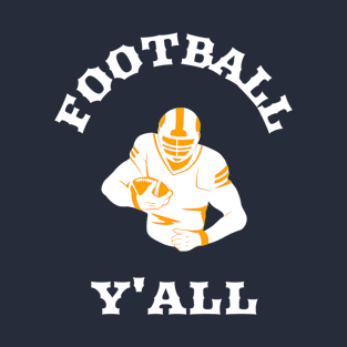 Football Y'all T-Shirt