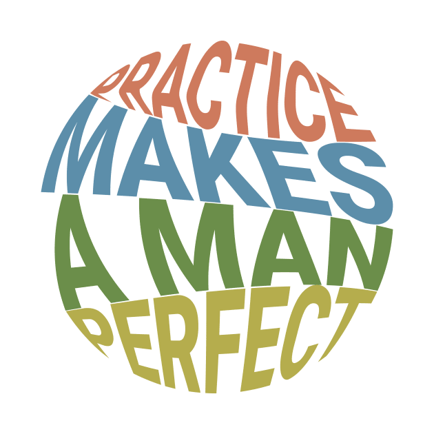 Practice makes a man perfect motivational quote typography design by emofix