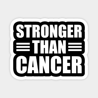 Cancer - Stronger than cancer w Magnet