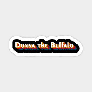retro vintage Donna the Buffalo Magnet