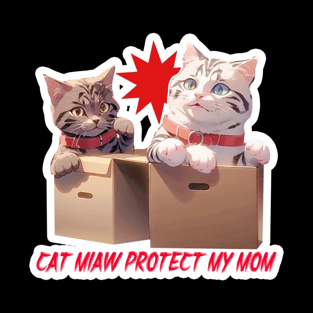 Cat Miaw~ Protect My Mom by LycheeDesign