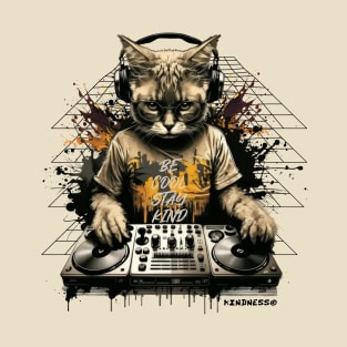 DJ Cat - Be Cool Stay Kind T-Shirt
