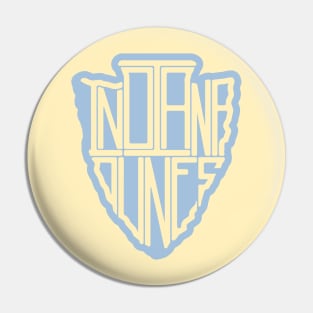 Indiana Dunes National Park name arrowhead Pin