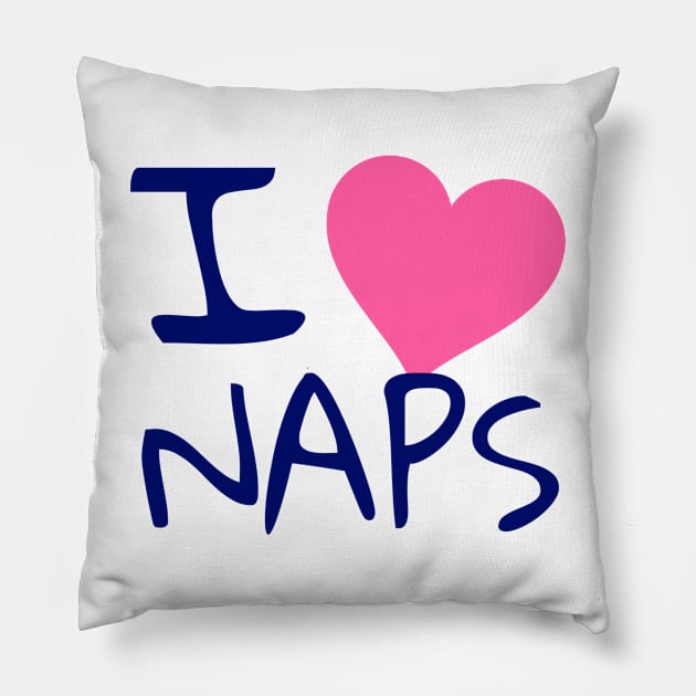 I love naps Pillow by WakaZ