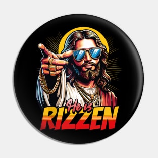 He is Rizzin' Jesus Cool Easter Pin