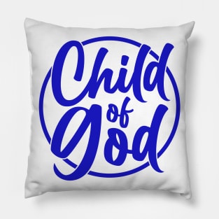 Child Of God Pillow