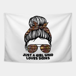 Just A Girl Who Loves Books Tapestry