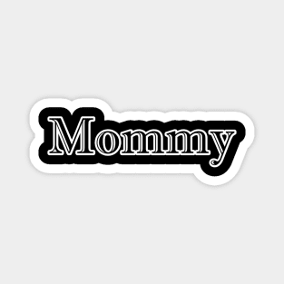 Mommy Magnet