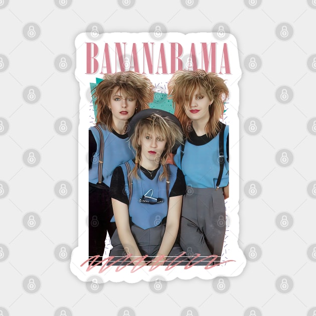 Bananarama - Retro 80s Fan Art Design Magnet by DankFutura