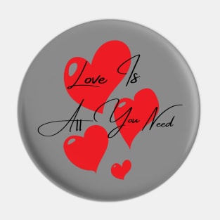 Quotes - Love Is All You Need Pin