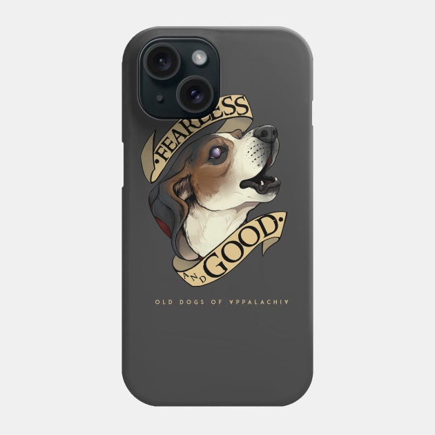 Fearless and Good: The Best Boy Phone Case by Old Gods of Appalachia