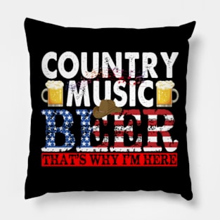 US Flag Country Music & Beer That's Why I'm Here Vintage Pillow