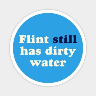 Flint Still Has Dirty Water Magnet