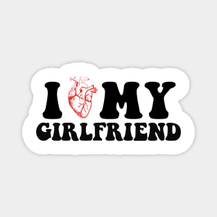 I Love My Girl friend I Heart My Girlfriend GF Cute white Magnet
