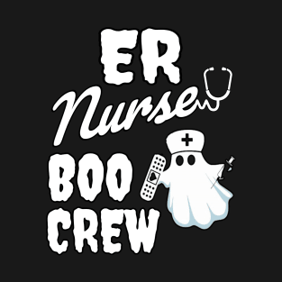 ER Nurse Boo Crew -  Halloween Special T-Shirt