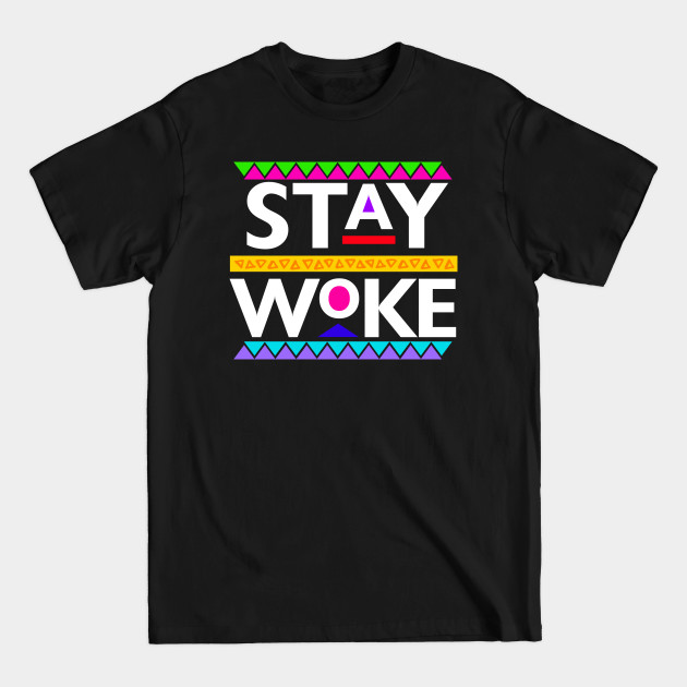 Disover Black Lives Matter - Stay Woke - Black Lives Matter - T-Shirt