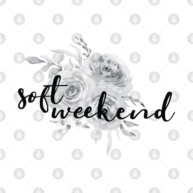 Soft Weekend by Inspirit Designs