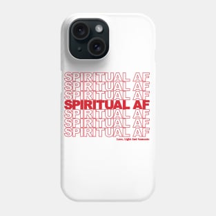 Spiritual AF Phone Case