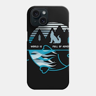 Fishing & Adventure: Full Of Adventure Phone Case