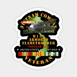 M132 Armored Flamethrower - Vietnam Combat Vet w VN SVC Magnet