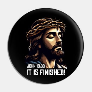 John 19:30 It Is Finished Pin