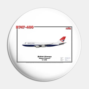 Boeing B747-400 - British Airways "Negus Colours" (Art Print) Pin