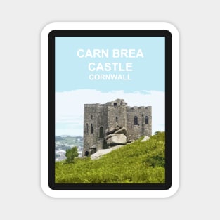Carn Brea Castle Cornwall.  Cornish gift Kernow Travel location poster, Redruth Magnet