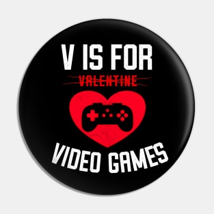 V Is For Video Games Pin