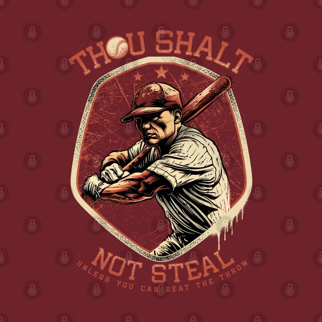 Thou Shalt Not Steal Softball by TreehouseDesigns