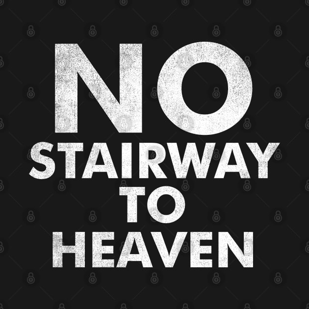 No Stairway To Heaven by Black Wanted